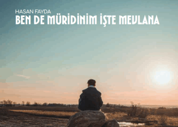 BEN DE MÜRİDİNİM İŞTE MEVLANA