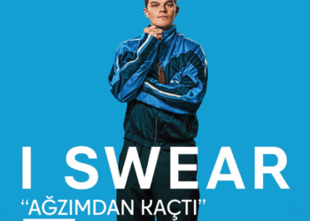 I SWEAR “AĞZIMDAN KAÇTI” -SADIK UYAR